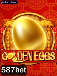 Descubra o Fascinante Mundo de GoldenEggs com 587bet
